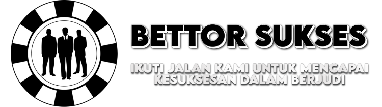 BETTOR SUKSES