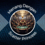 Menang Dengan Scatter Princess